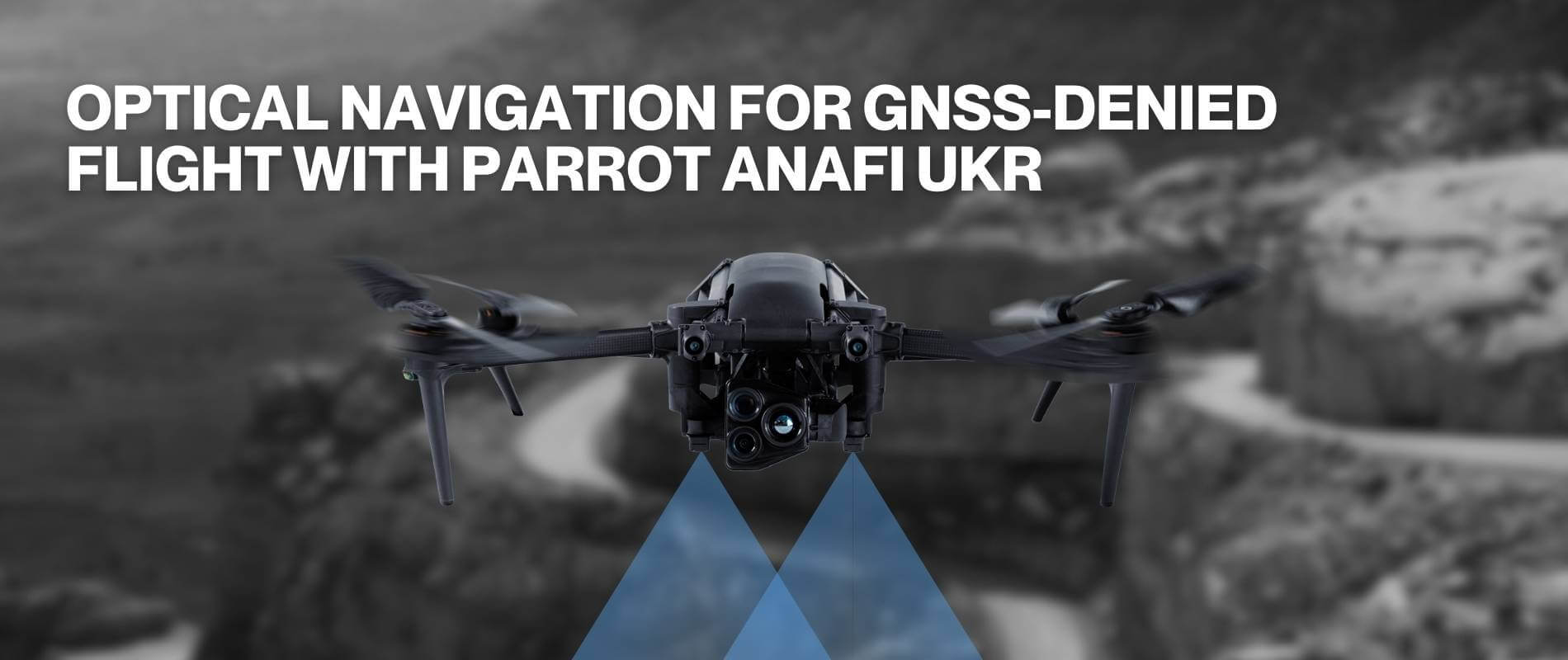 Optical navigation for GNSS-denied flight with PARROT ANAFI UKR